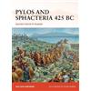 William Shepherd Pylos and Sphacteria 425 BC (Tascabile) Campaign