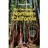 Lonely Planet San Francisco & Northern California: Plan the Trip of a Lifetime | Detailed Itineraries & Maps | Insider Tips | Covers San Francisco, Marin County & Bay Area Napa and more