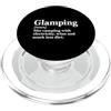 Glamping Glamper Luxury Camping Apparel Definizione glamping Glamour Wine Divertente RV Camping PopSockets PopGrip per MagSafe