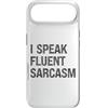 Mocking Merch Custodia per iPhone Air Umorismo sarcastico - Parlo fluentemente sarcasmo - Divertente