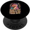 Collega Sarcastico Ufficio Stress Umoris Sarcasmo Sul Posto Di Lavoro Non Lasciare Che Gli Idioti PopSockets PopGrip Adesivo