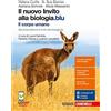 Zanichelli Il nuovo invito alla biologia.blu. Il corpo umano. Per le Scuole superiori. Con Contenuto digitale (fornito elettronicamente)