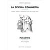 Bignami La Divina Commedia. Paradiso. Schemi, analisi e commento critico dei singoli canti. Ediz. integrale