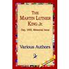 Various Authors Various 1stworld Library The Martin Luther King Jr (Tascabile)