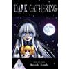 Kenichi Kondo Dark Gathering, Vol. 9 (Tascabile) Dark Gathering