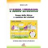 Paoline Editoriale Libri L'anno liturgico. Tempo della Chiesa e cammino dei cristiani. Schema dell'anno liturgico