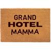 Lupia Zerbino Ingresso Esterno 40x60 cm GRAND HOTEL MAMMA, Zerbino Ingresso Casa Simpatico in Fibra di Cocco Resistente, Tappeto Porta con Scritta, Base Antiscivolo PVC, Interno Esterno Made in Italy