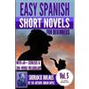 Arthur Conan Do Easy Spanish Short Novels for Beginners With 60+ Exe (Tascabile)