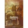 Edizioni Pendragon Feuilletton. Cronaca musicale e altro