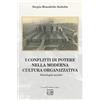 Montedit I conflitti di potere nella moderna cultura organizzativa