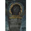 Jennifer Newsom Hans Urs Von Balthasar and the Critical Appro (Copertina rigida)