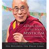 Renuka Singh Dalai Lama Dalai Lama's Little Book of Mysticism (Tascabile)