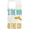 Wind Chill Factor Winter Collection Custodia per iPhone 15 Pro Max Divertente inverno freddo