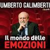 Umberto Galimberti - Il Mondo delle Emozioni