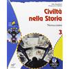 Bulgarini Civiltà nella storia. Per la Scuola media (Vol. 3)