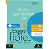 Mondadori Scuola Essere un fiore. Non italofoni 3. Per la Scuola media. VOL. 3. Con e-book. Con espansione online