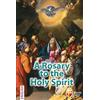Editrice Shalom A rosary to the Holy Spirit