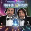 Pino e Gli Anticorpi - Pino e Gli I.A.nticorpi