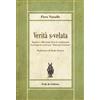 Fede & Cultura Verità s-velata. Spunti e riflessioni oltre la confusione. Antologia di scritti per «Riscossa Cristiana»