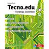 Atlas Tecno.edu. Tecnologia sostenibile. Con Disegno, Materiali e aree tecnologiche, Esercitazioni grafiche, Coding, robotica, Tinkering e STEM. Per la Scuola media. Con e-book. Con espansione online