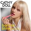 Cathy Doll - Born To Blink Lip Click 07 Sweet Love