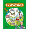 Editoriale Scienza La montagna. Con più di 100 adesivi! Ediz. a colori
