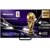 Hisense 75U7S PRO Smart TV MiniLED 4K UHD 75'' 165Hz Dolby Vision IQ HDR10+ Dolby Atmos 2.1.2 By Devialet colore Nero