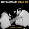 Burt Bacharach Dream Big!: The First Decade of Songs (CD) Box Set