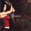 Chanela Flamenco Latina (CD) Album