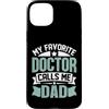 Proud Dad Father Parent of a Doctor Tees Custodia per iPhone 15 Plus Orgoglioso papà di un dottore divertente laurea in medicina