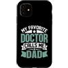 Proud Dad Father Parent of a Doctor Tees Custodia per iPhone 11 Orgoglioso papà di un dottore divertente laurea in medicina