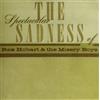 Rex Hobart & The Misery Boys Spectacular Sadness of (CD)