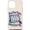 Neurodiversity Inclusion Roots Custodia per iPhone 12 Pro Max AAC Communication Board Find Your Voice Speech Therapy