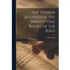 Arthur Davis The Hebrew Accents of the Twenty-one Books of the Bible (Tascabile)