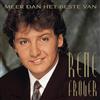 Rene Froger Meer Dan Het Beste Van (CD) Album