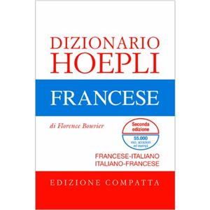 Hoepli Dizionario di francese. Francese-italiano, italiano-francese. Ediz. compatta