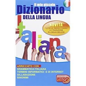 DIZIONARI Il mio piccolo dizionario della lingua italiana