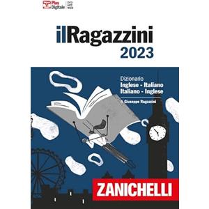 Zanichelli RAGAZZINI 2023 DIZIONARIO INGLESE PLUS + DVD
