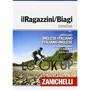 I DIZIONARI MINORI Il Ragazzini/Biagi Concise. Dizionario inglese-italiano. Italian-English dictionary. Con aggiornamento online
