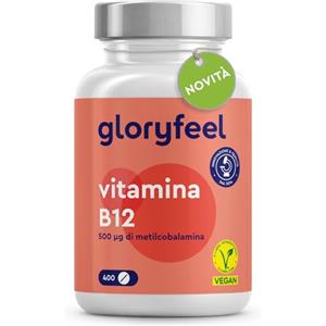 Gloryfeel Vitamina B12 con Metilcobalamina, 400 Compresse, 6+ mesi di Scorta, 500µg per Compressa, Riduce la Stanchezza e Fatica, supporta il Sistema Nervoso, senza Additivi, Vegan